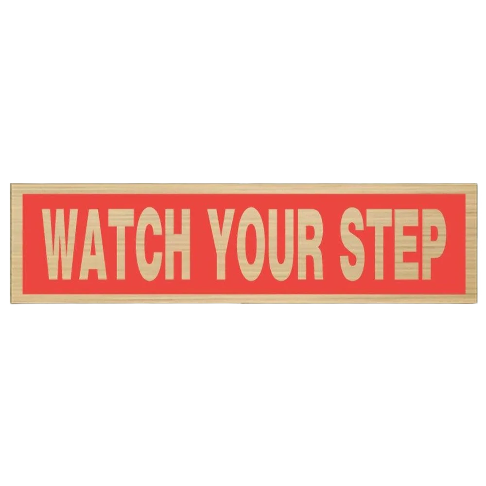 Lightweight Hillman Gray Black Nickel Mylar Self-Adhesive Watch Your Step Sign 2 x 8 Prestigious
