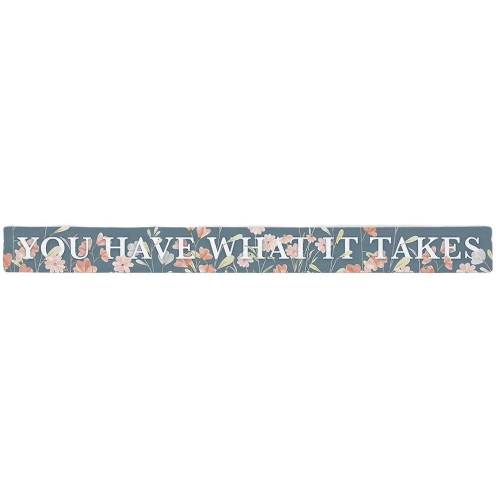 Premium Material Simply Said Have What It Takes Talking Stick Quality
