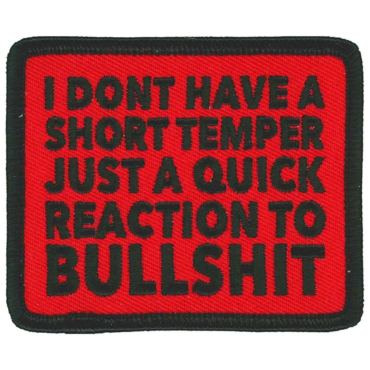 Lightweight Hot Leathers I Don’t Have A Short Temper Patch PPL9931 Proven
