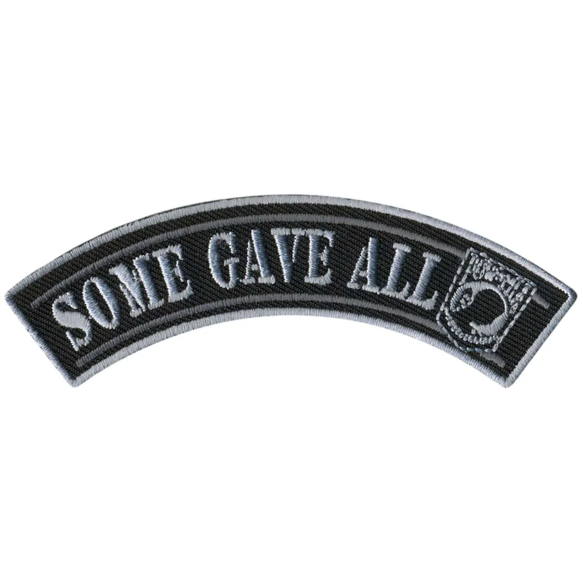 Green Hot Leathers Some Gave All 4 X 1 Top Rocker Patch PPM4154 Premium Material