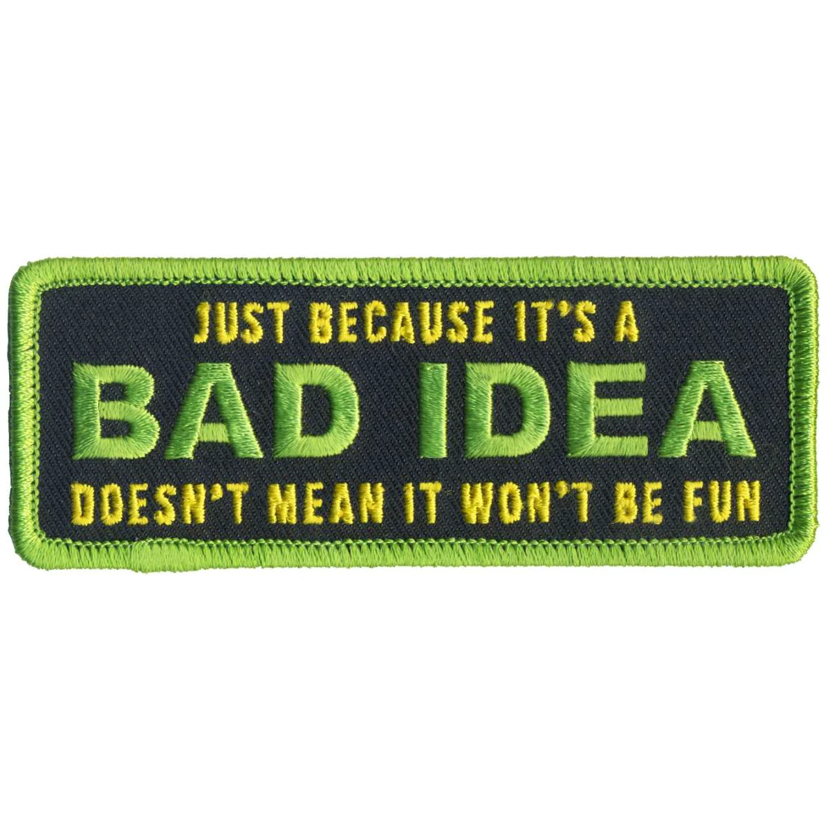 First-Class Hot Leathers Bad Idea Fun Patch PPL9780 Enhanced