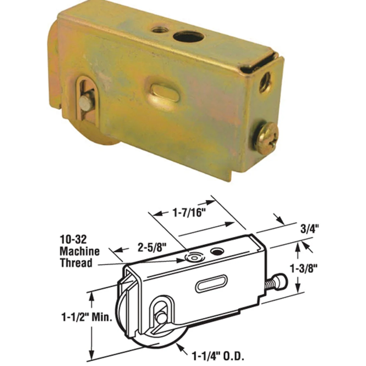 Practical Prime-Line 1-1 4 In. Dia. x 3 4 In. W. x 2-5 8 In. L. Steel Patio Door Roller with Adjustable Housing Assembly Solid